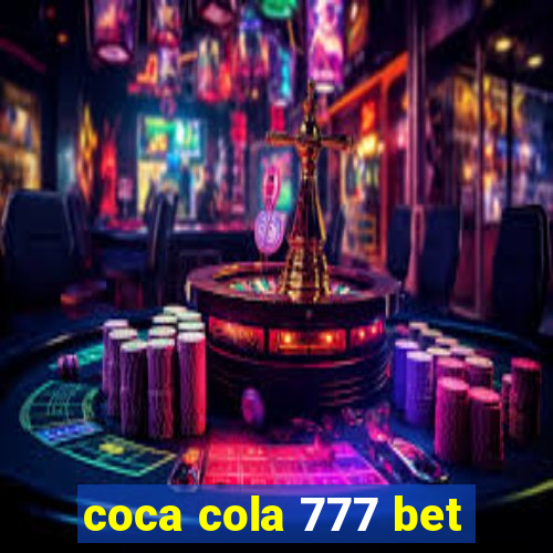 coca cola 777 bet